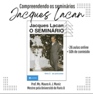 Seminário 3 de Jacques Lacan